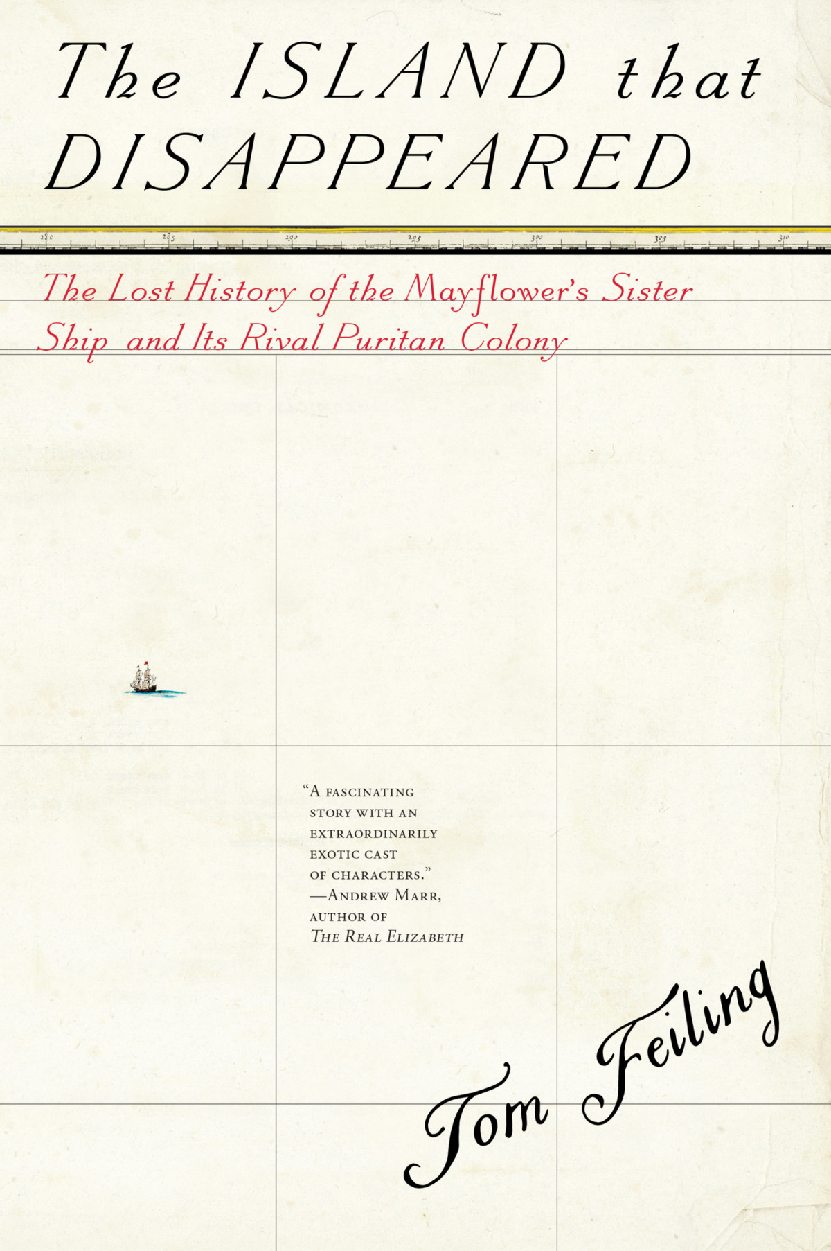 The Island That Disappeared Tom Feiling