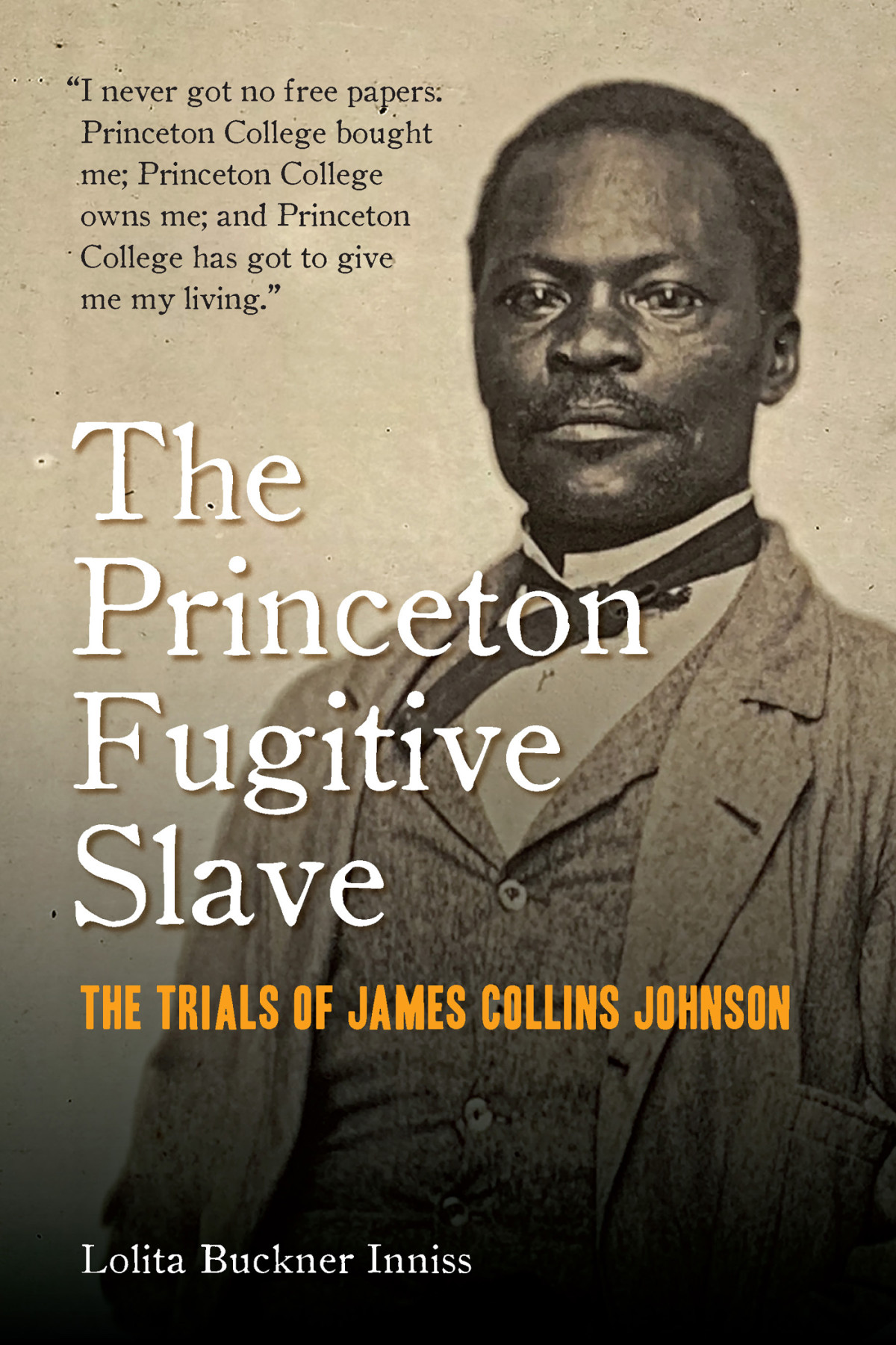 The Princeton Fugitive Slave Inniss Lolita Buckner
