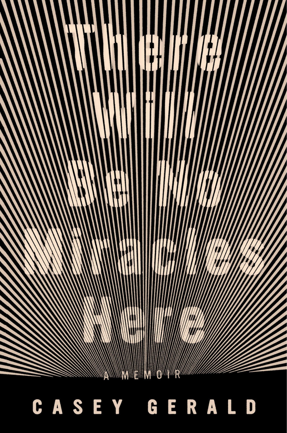 There Will Be No Miracles Here A Memoir Casey Gerald