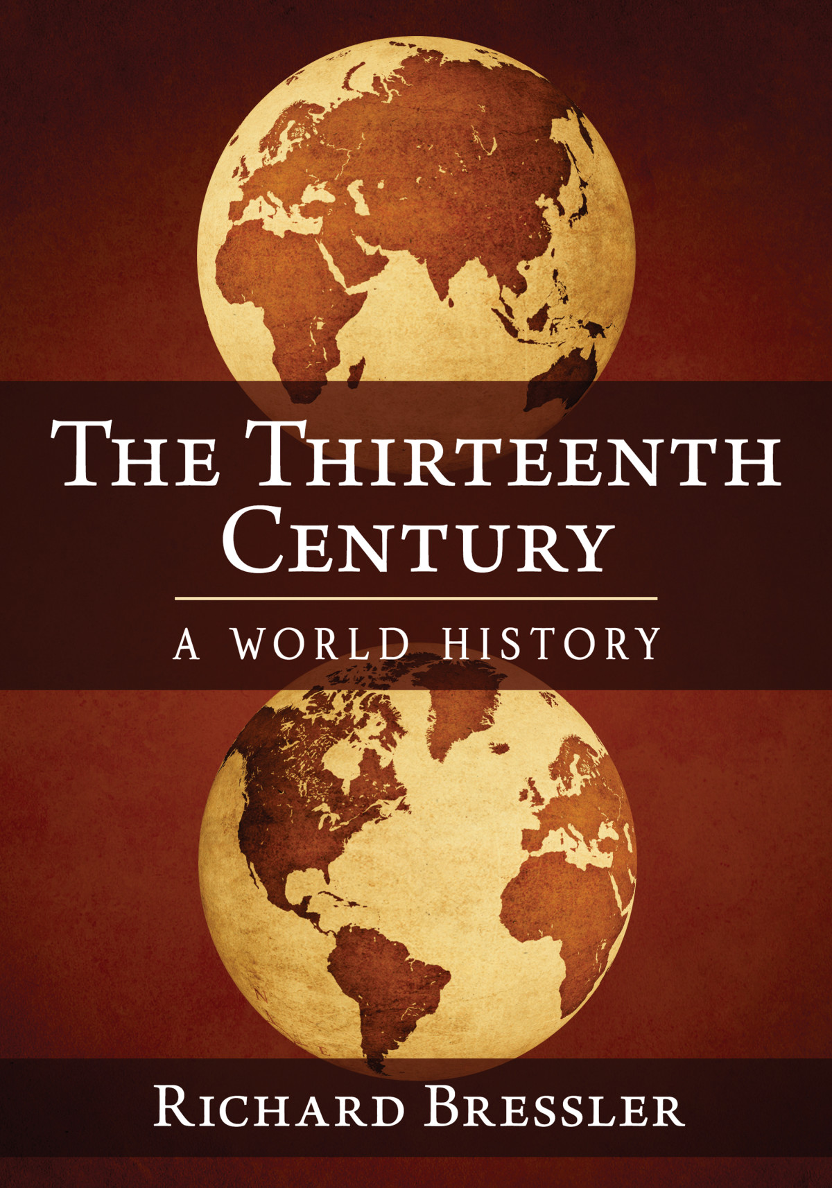 The Thirteenth Century Bressler Richard