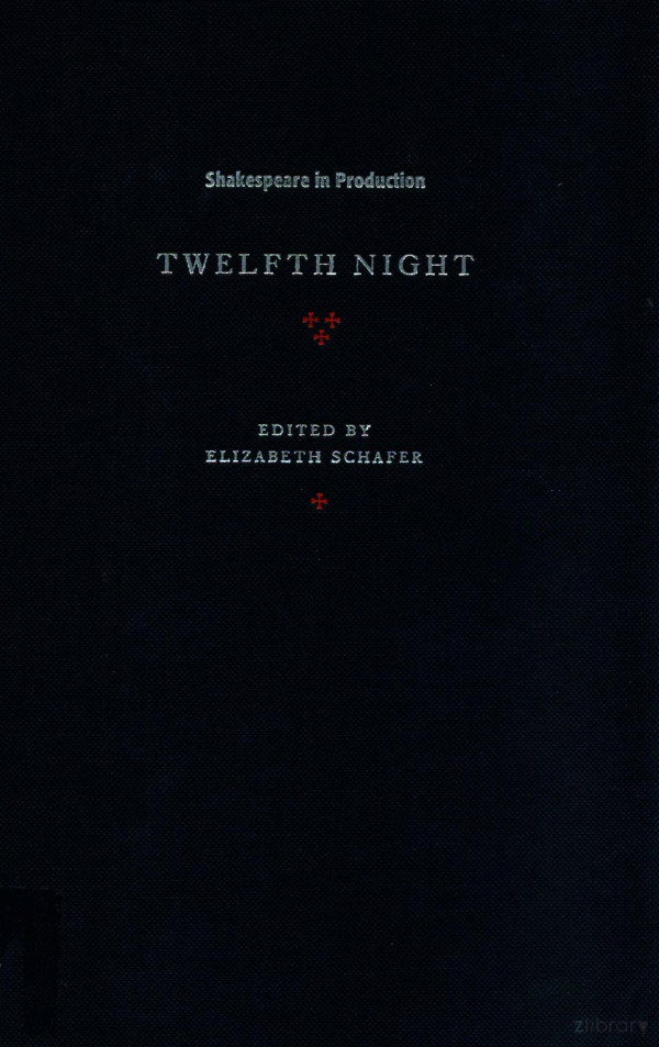 Twelfth Night 2009th Edition Elizabeth Schafer