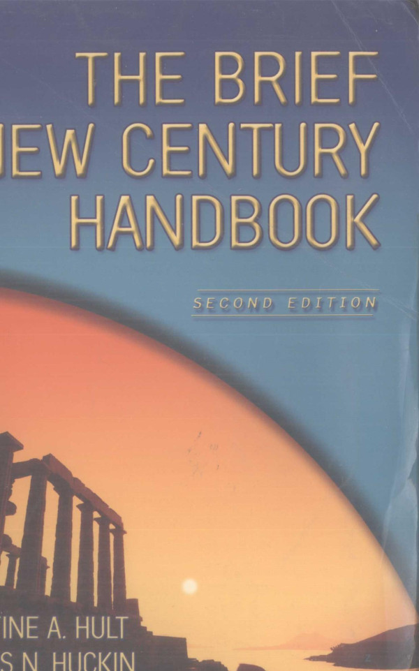 The Brief New Century Handbook Second Edition 2004th Edition Christine Ahult And Thomas Nhuckin
