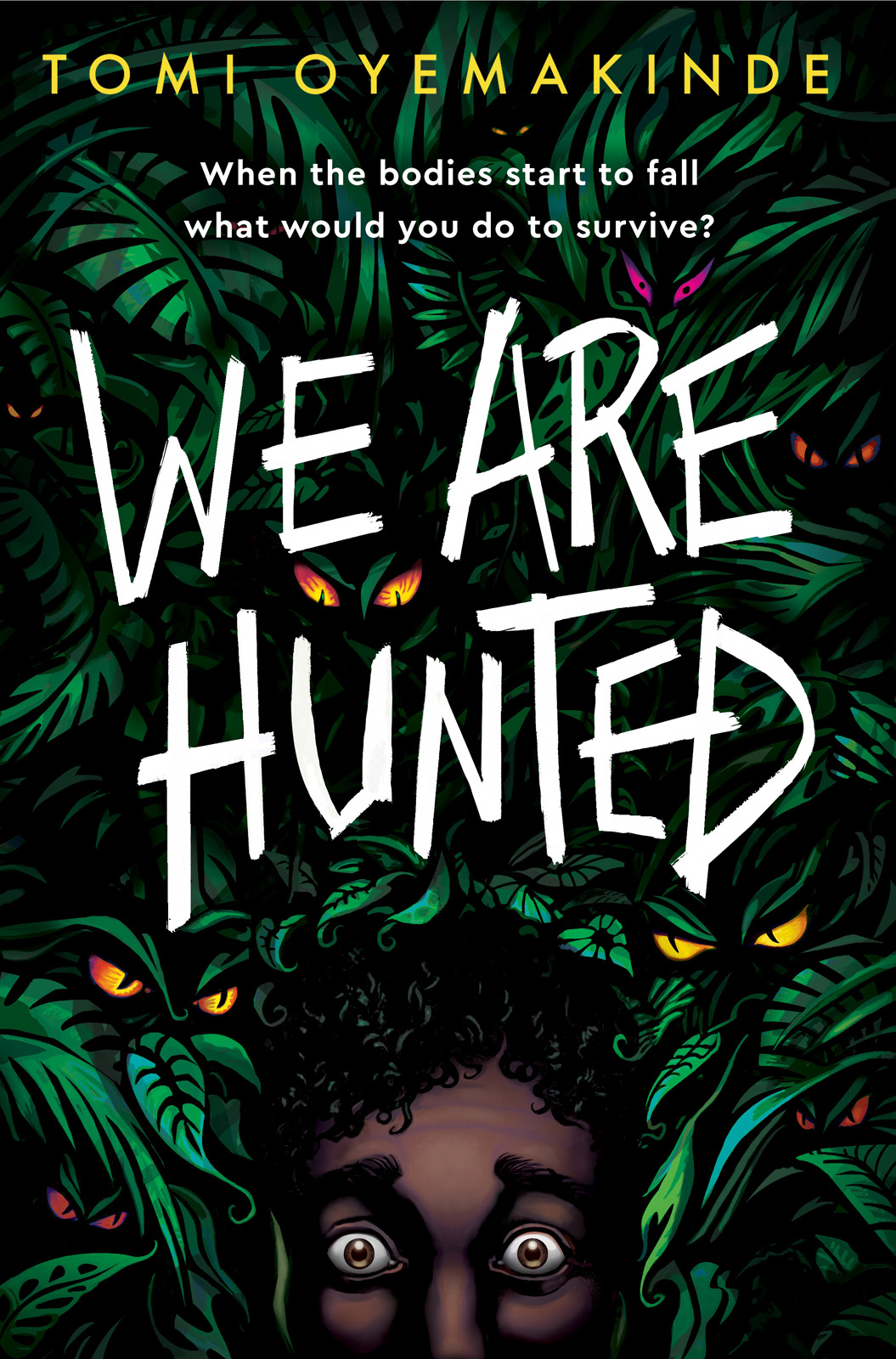 We Are Hunted Tomi Oyemakinde