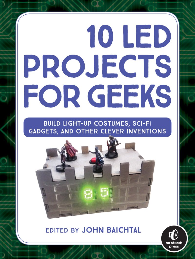 10 Led Projects For Geeks John Baichtal