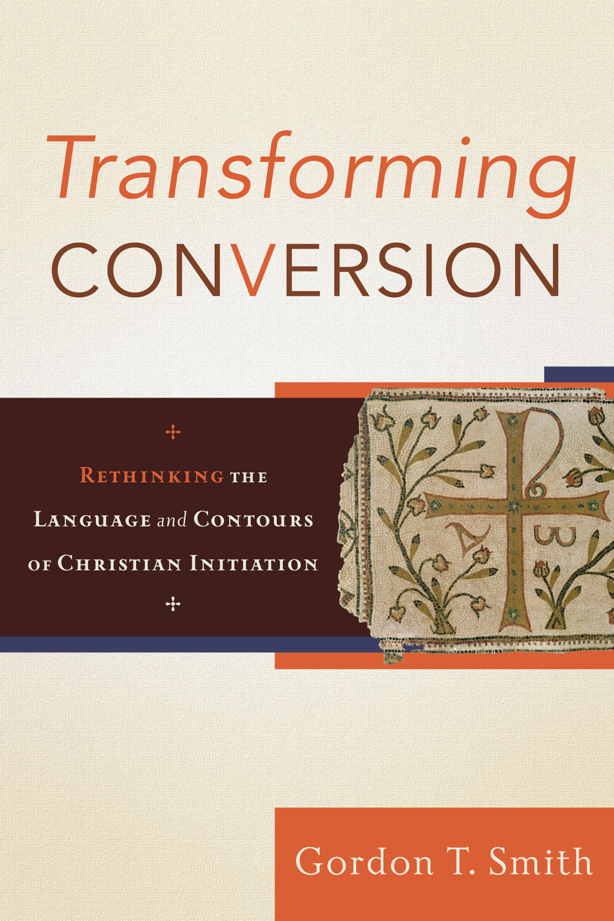 Transforming Conversion Smith Gordon T