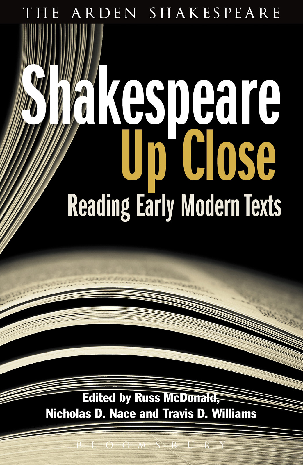 Shakespeare Up Close Nicholas D Naceruss Mcdonaldtravis D Williams