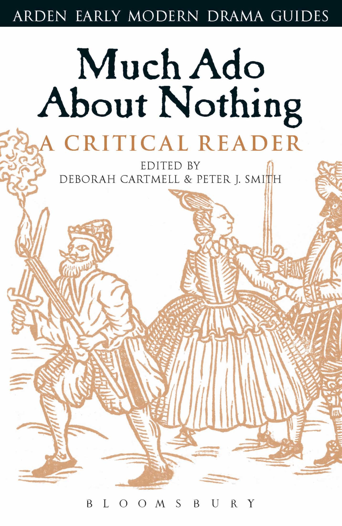 Much Ado About Nothing A Critical Reader Deborah Cartmellpeter J Smith