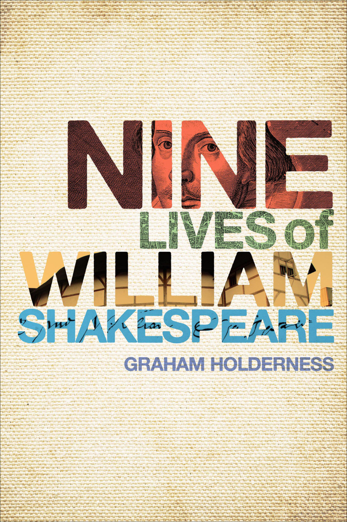 Nine Lives Of William Shakespeare Graham Holderness