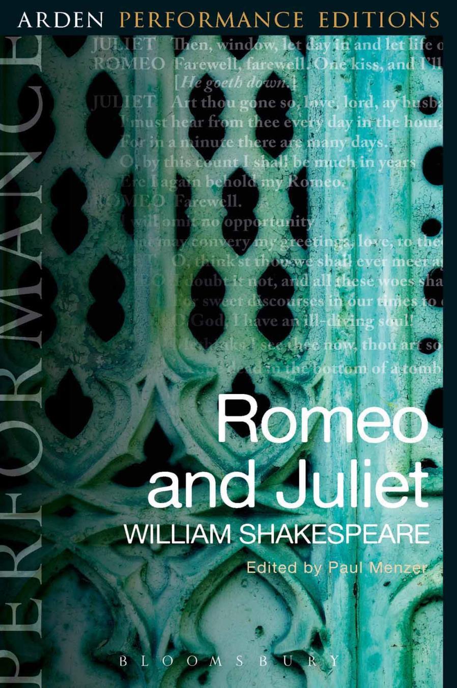 Romeo And Juliet Arden Performance Editions Shakespeare Williammenzer