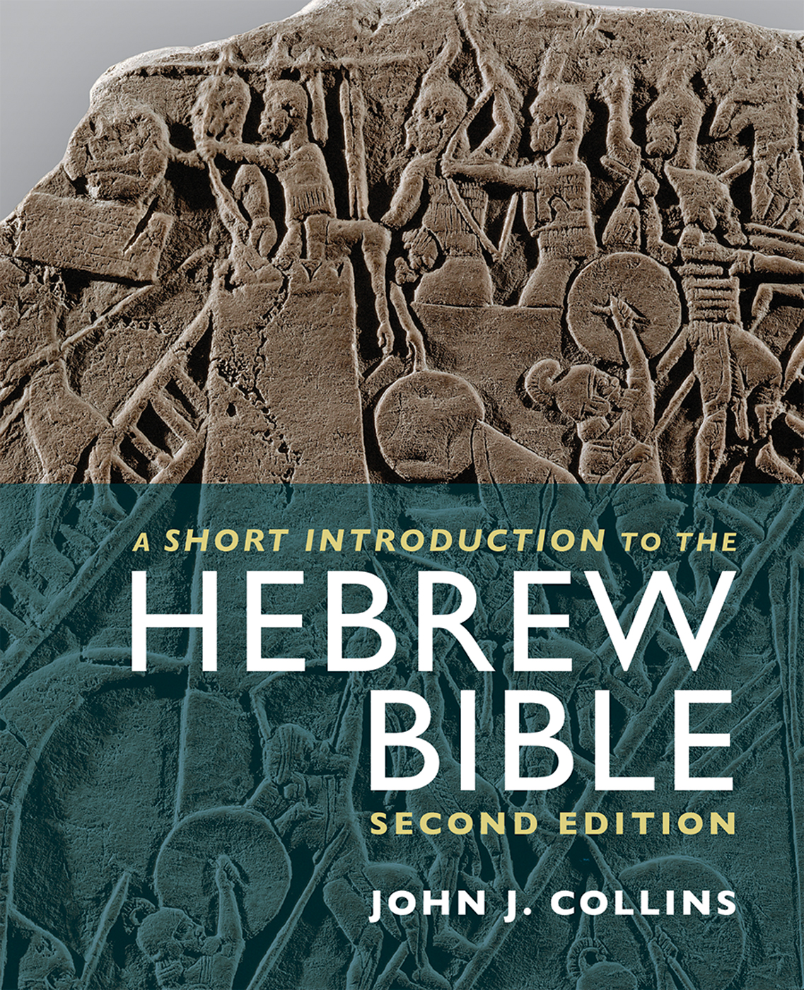 A Short Introduction To The Hebrew Bible Collins John J