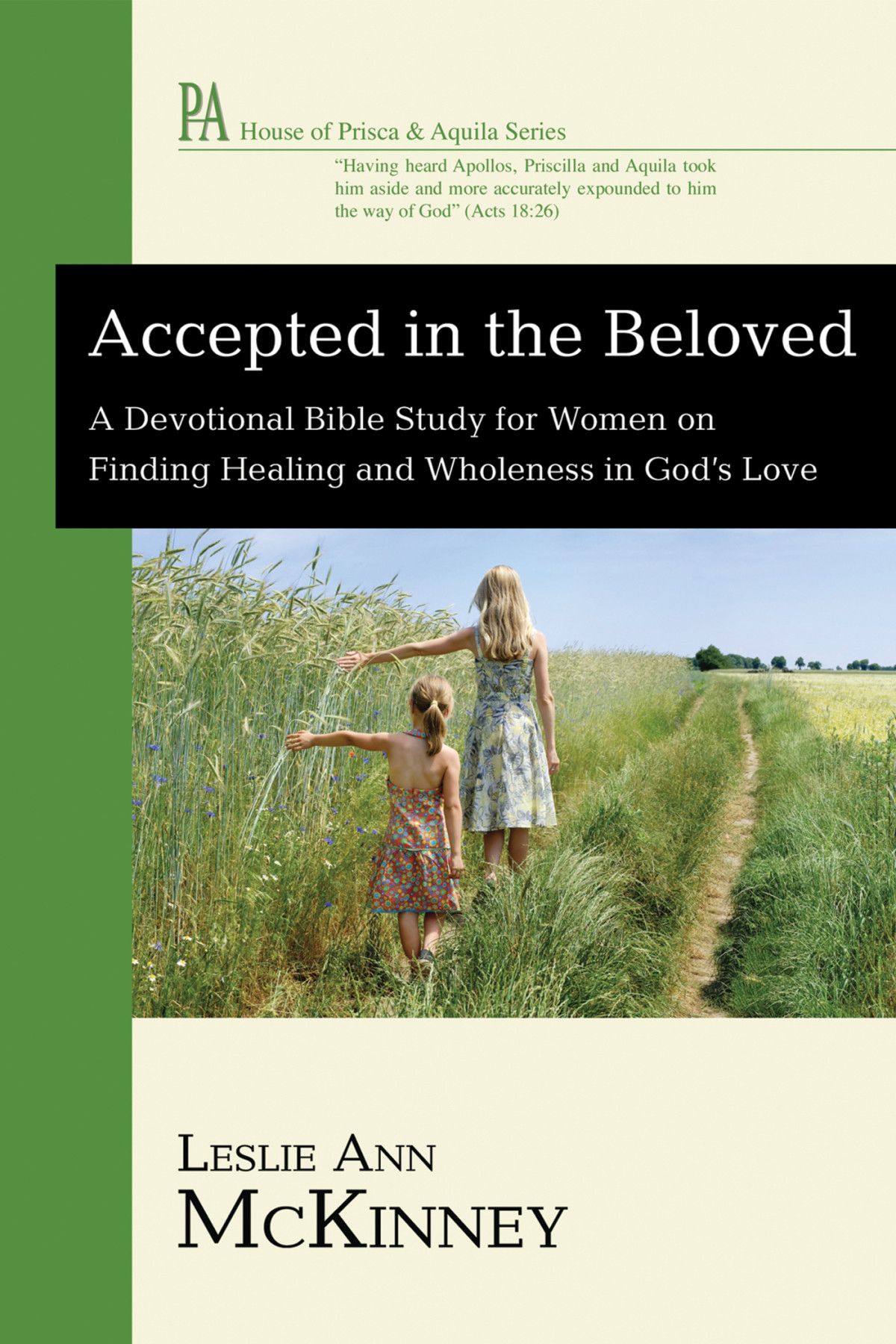 Accepted In The Beloved Leslie Ann Mckinney