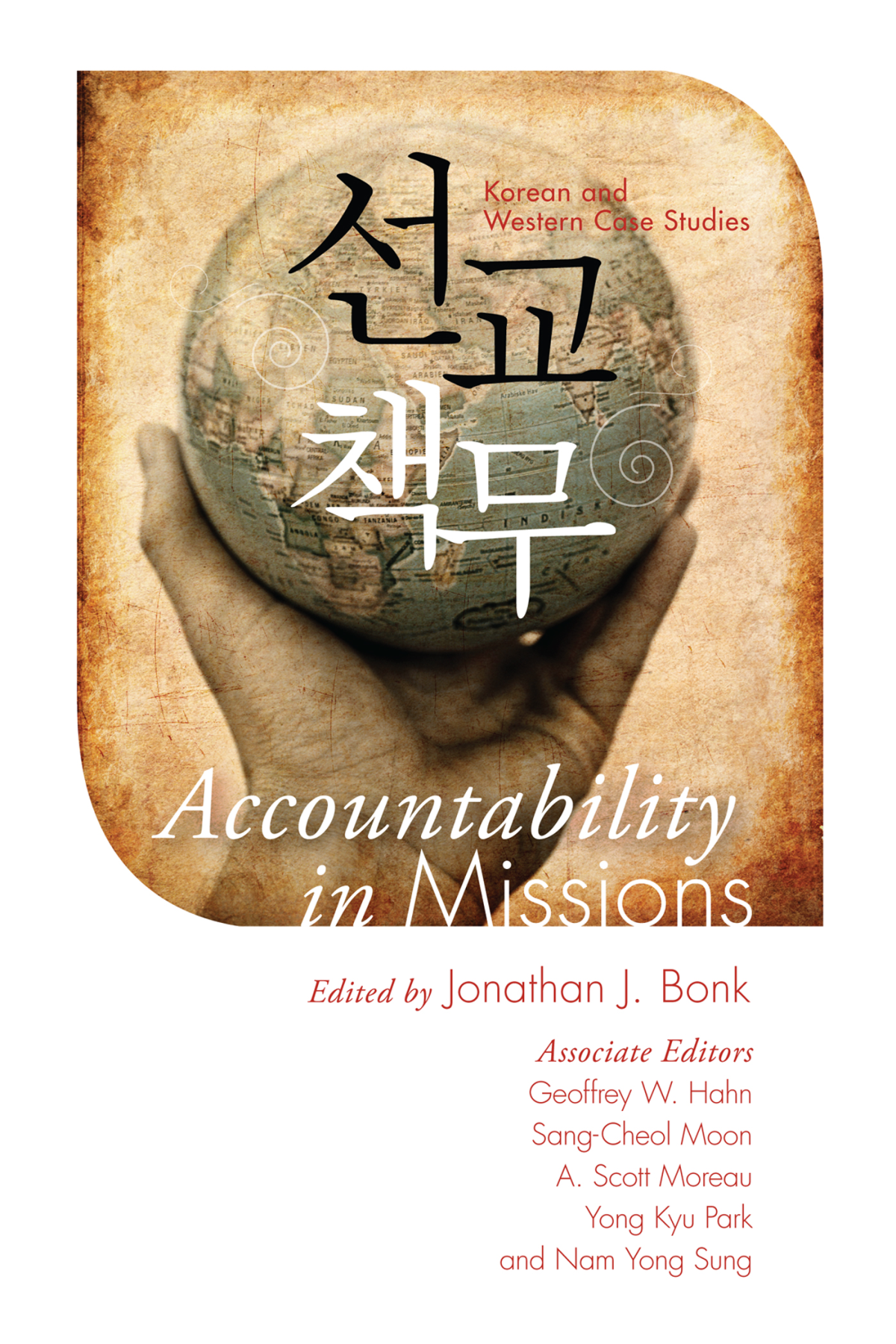 Accountability In Missions Jonathan J Bonk