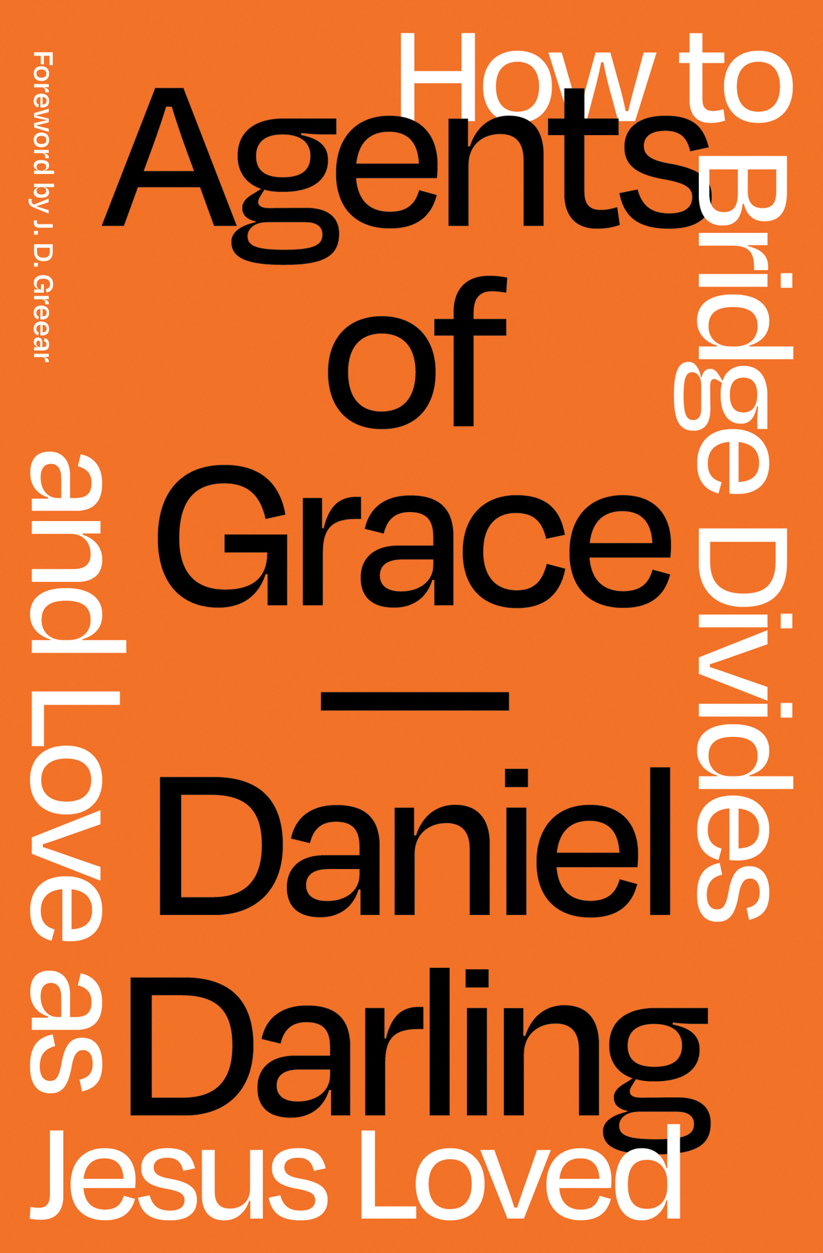 Agents Of Grace Daniel Darling