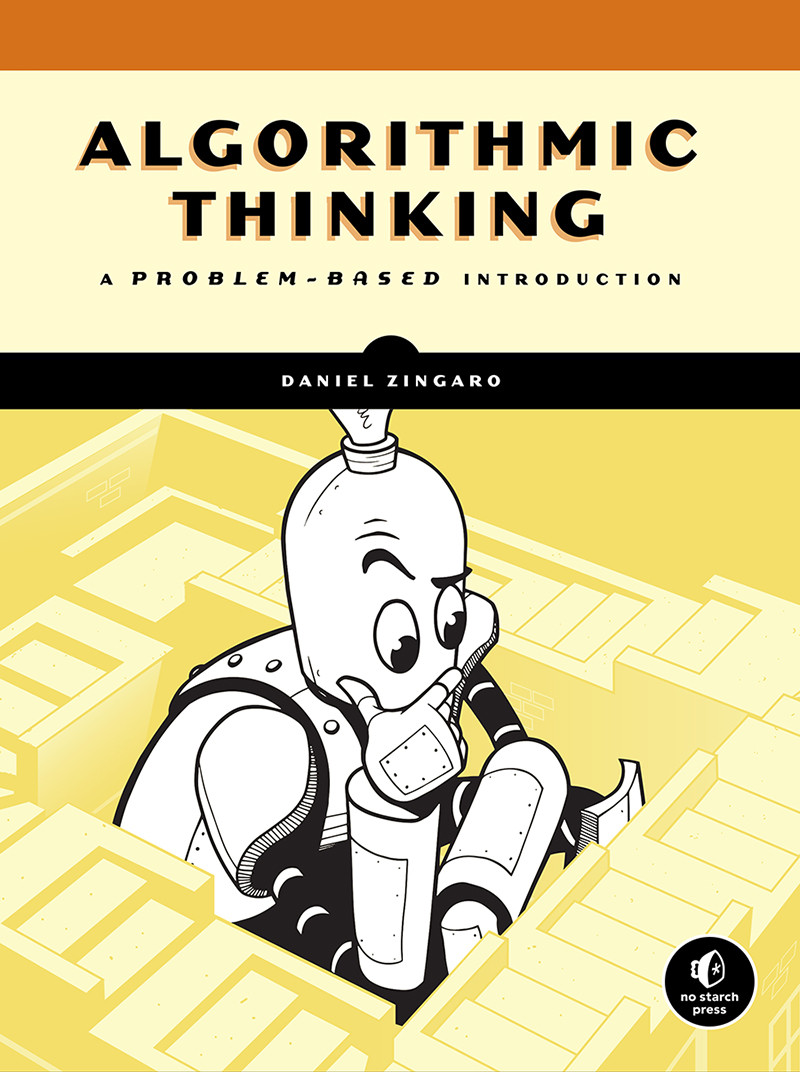 Algorithmic Thinking Daniel Zingaro
