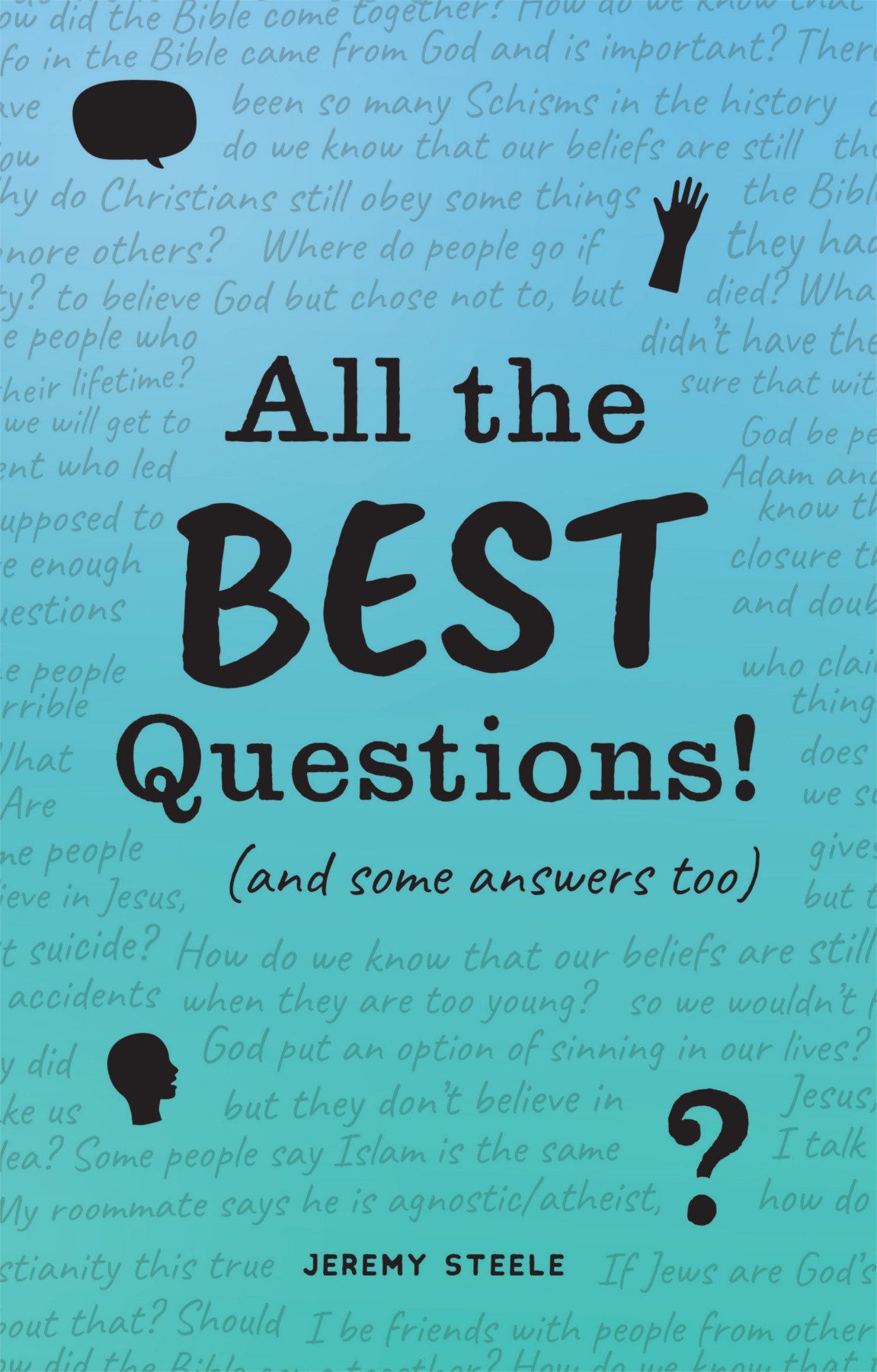 All The Best Questions Jeremy Steele