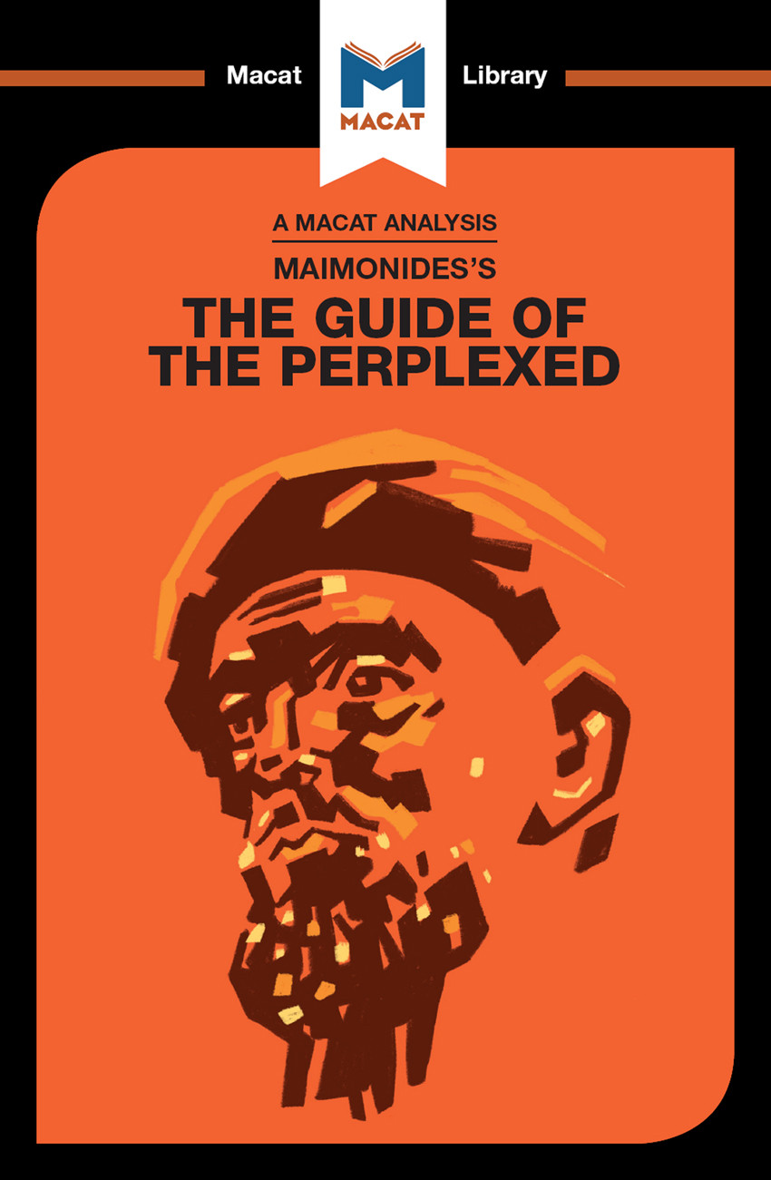 An Analysis Of Moses Maimonidess Guide For The Perplexed Mark Scarlata