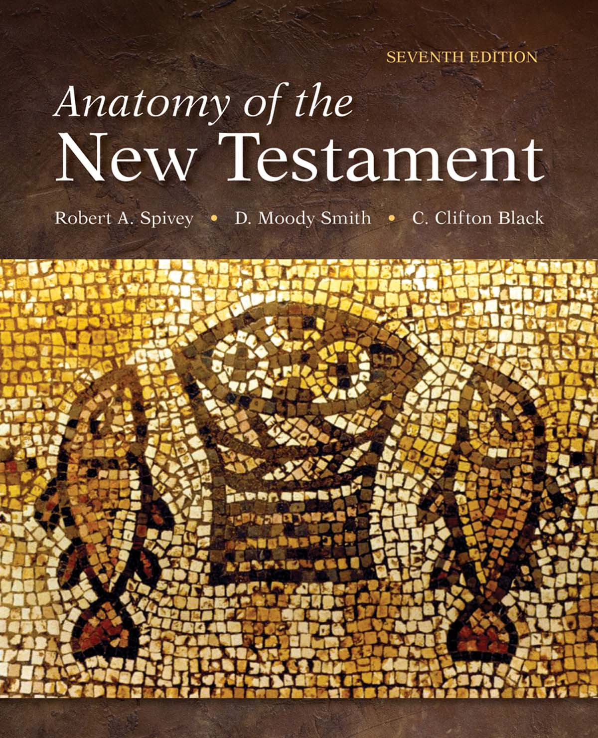 Anatomy Of The New Testament Spivey Robert Asmith D Moodyblack