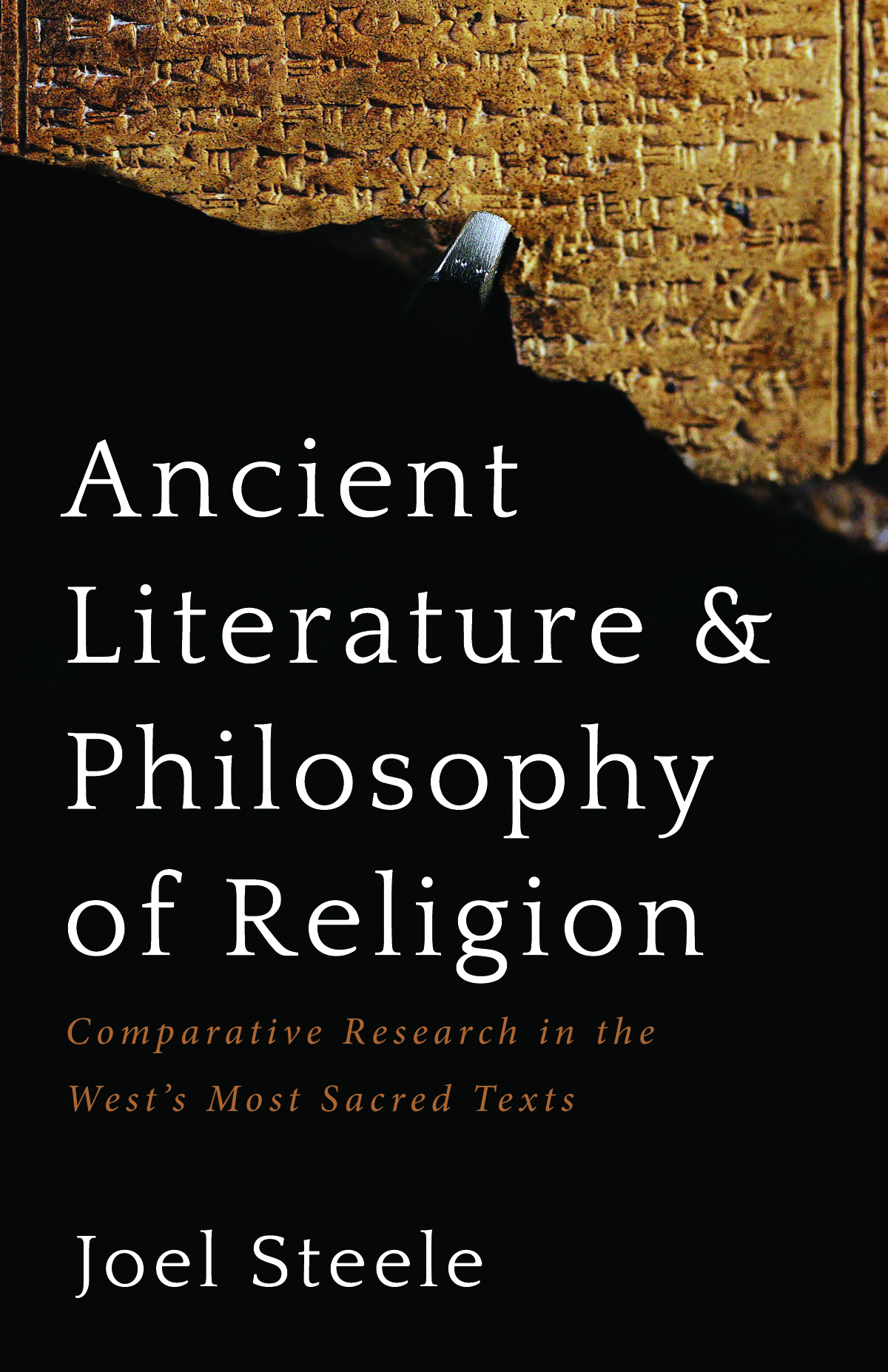 Ancient Literature And Philosophy Of Religion Joel Steele