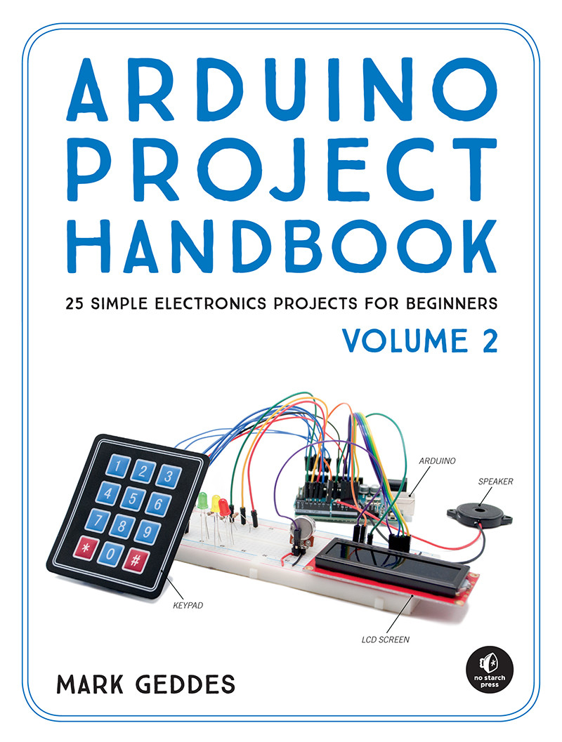 Arduino Project Handbook Volume 2 Mark Geddes