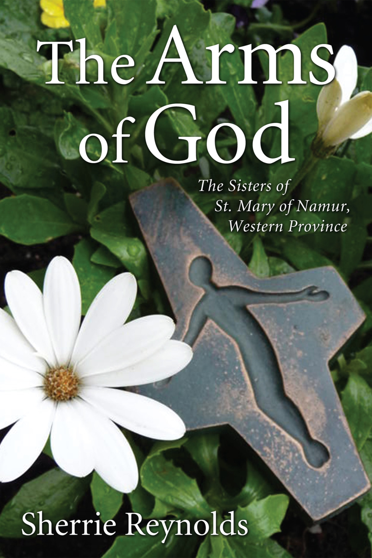 The Arms Of God Sherrie Reynolds
