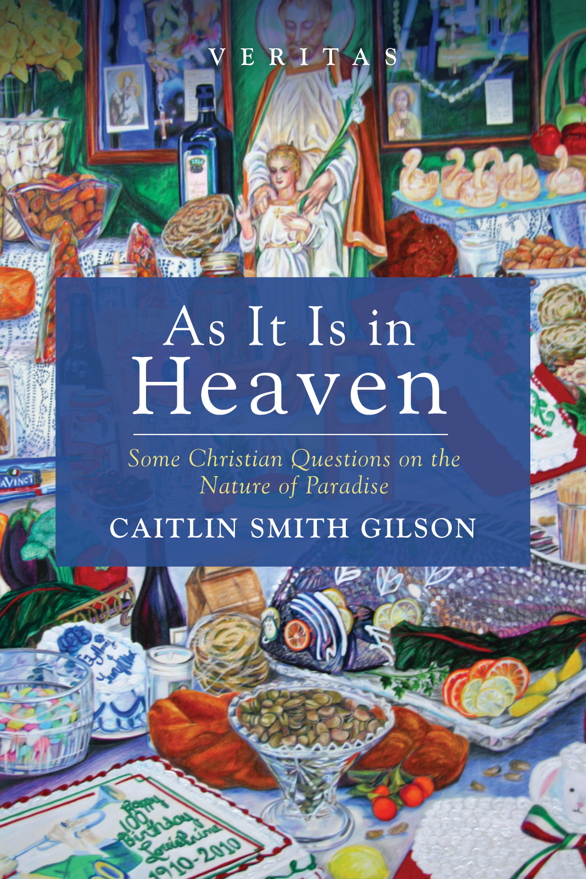 As It Is In Heaven Caitlin Smith Gilson
