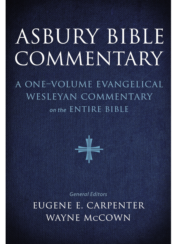 Asbury Bible Commentary Zondervan Wayne Mccown