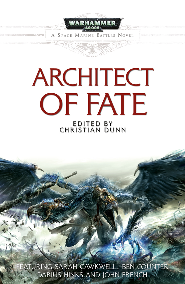 Architect Of Fate Edited By Christian Dunn