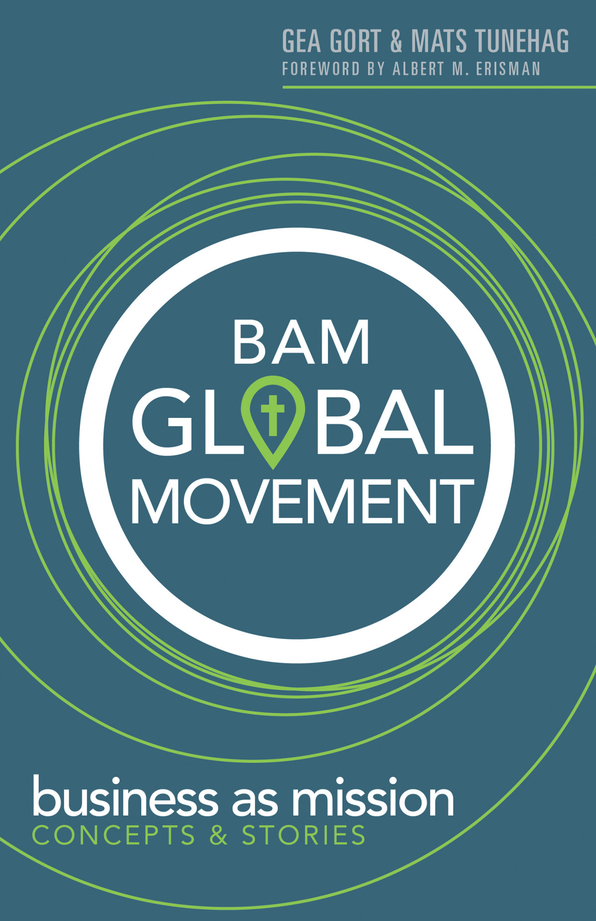 Bam Global Movement Gort Geatunehag Mats