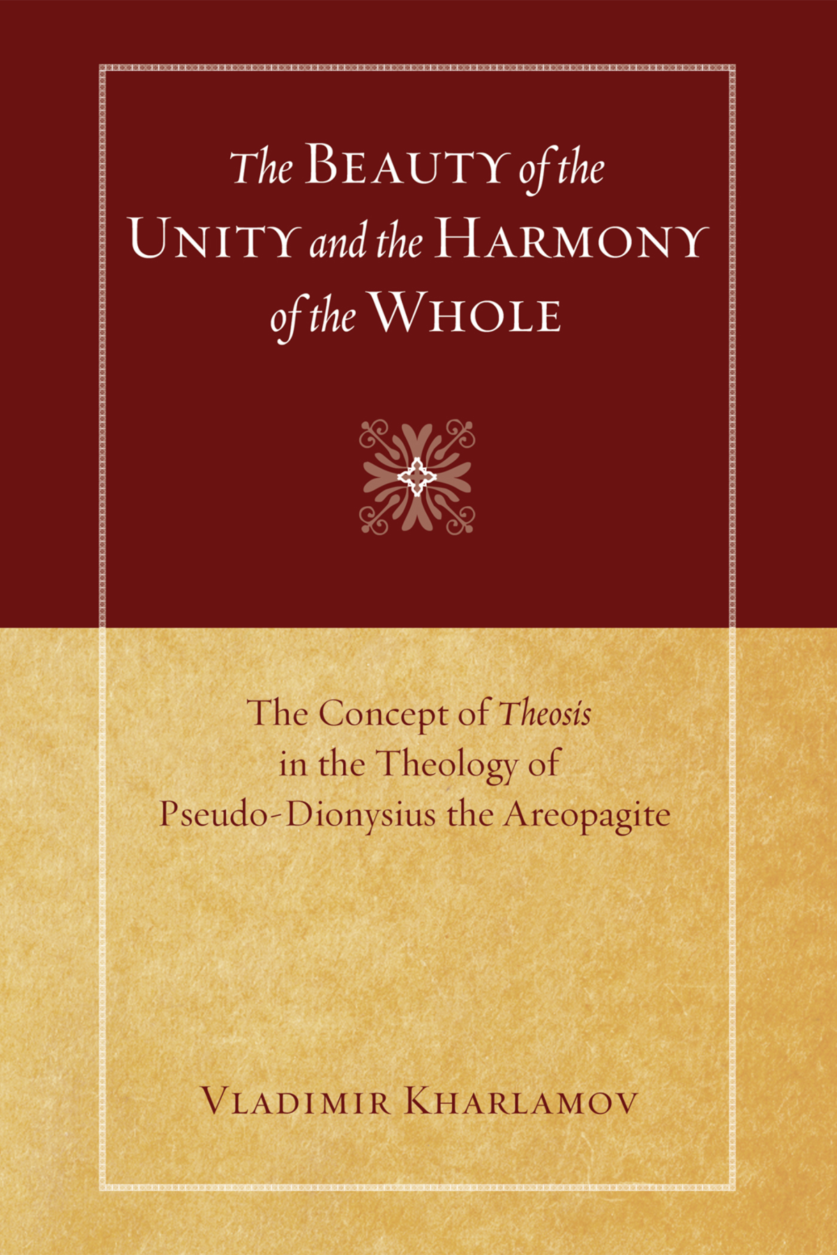 The Beauty Of The Unity And The Harmony Of The Whole Vladimir Kharlamov