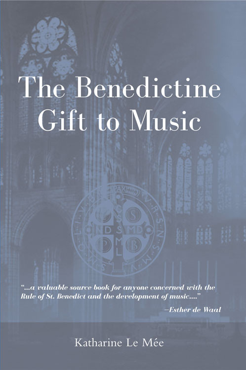 Benedictine Gift To Music The Katharine Le Me