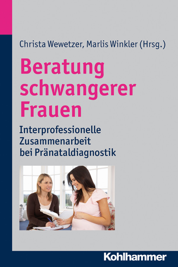 Beratung Schwangerer Frauen Winkler Marlis Wewetzer Christa