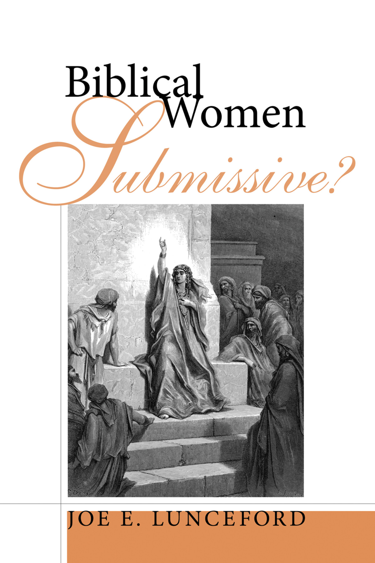 Biblical Womensubmissive Joe E Lunceford