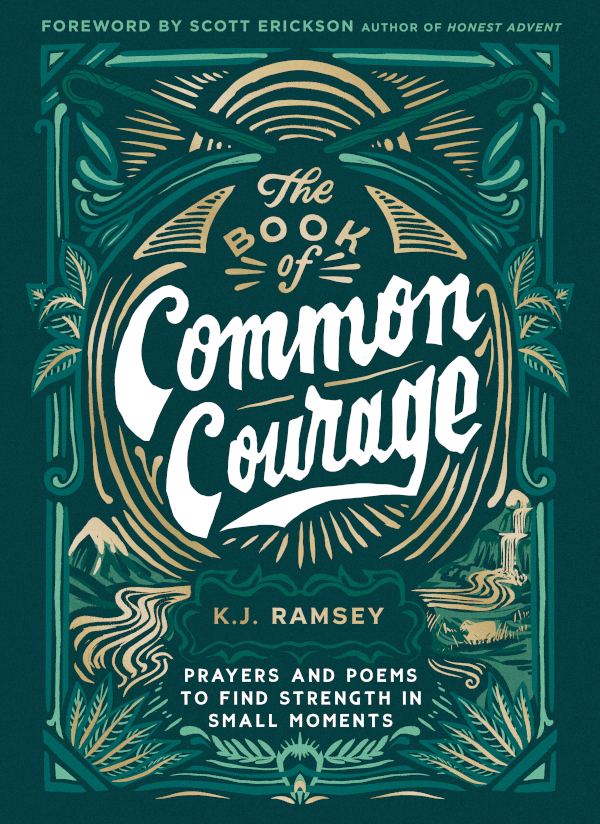 The Book Of Common Courage Kj Ramsey