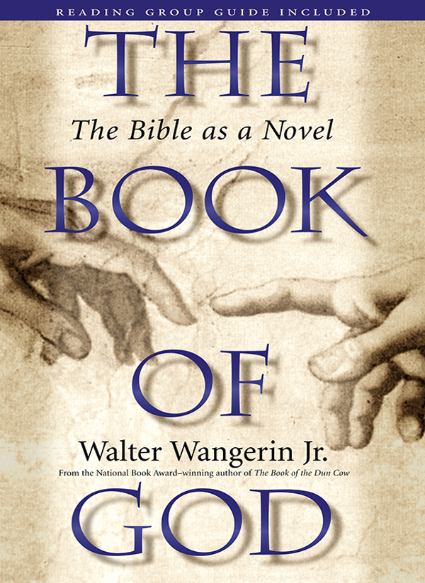 The Book Of God Walter Wangerin Jr