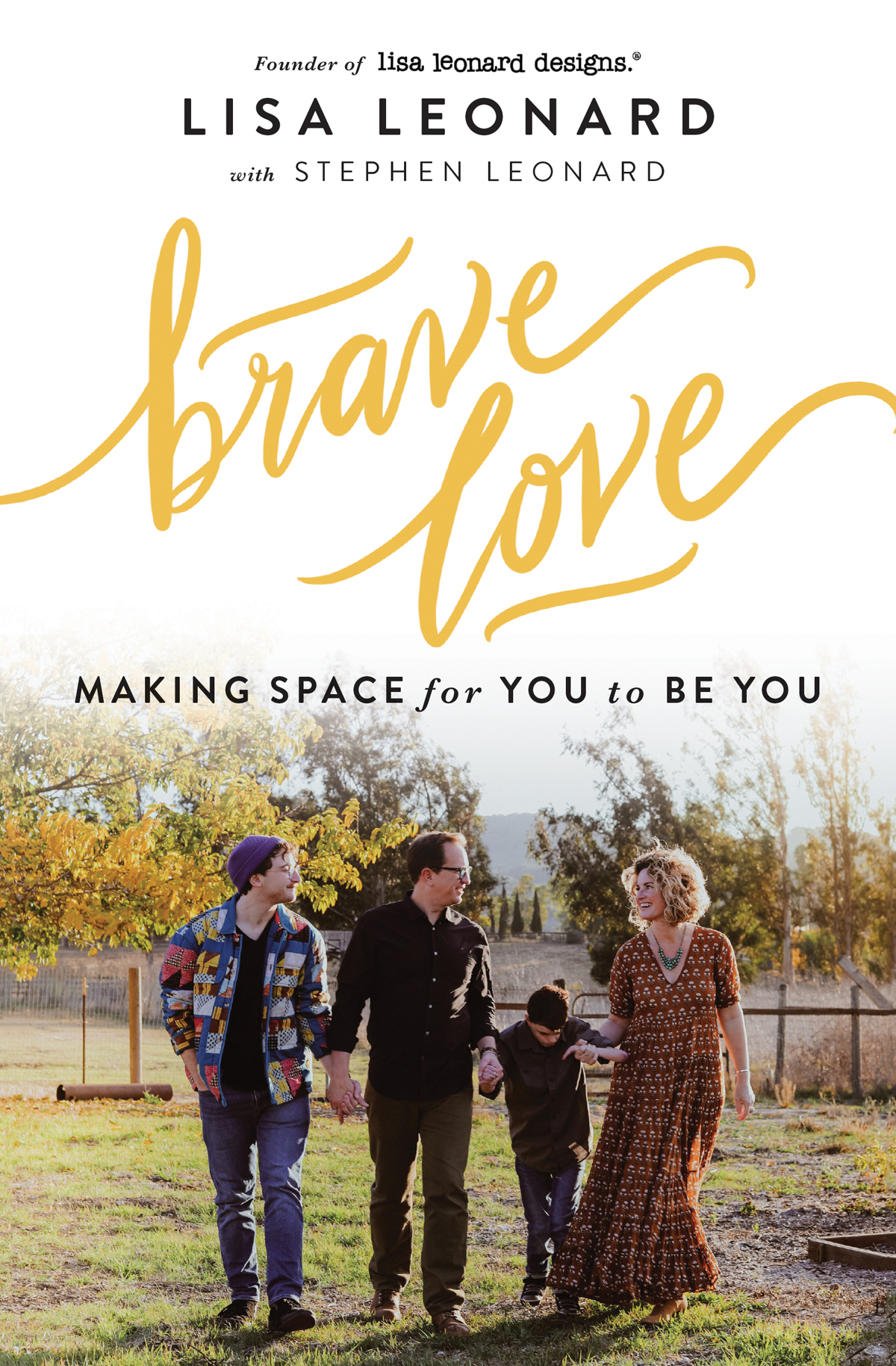 Brave Love Lisa Leonardstephen Leonard