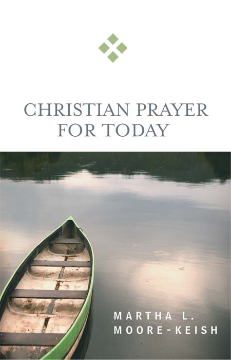 Christian Prayer For Today Moorekeish Martha L