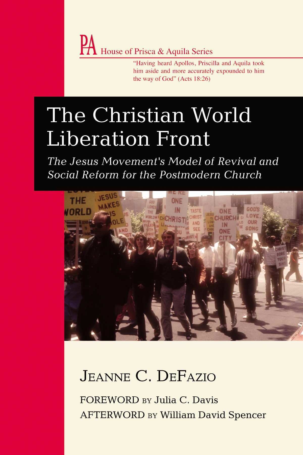 The Christian World Liberation Front Jeanne C Defazio
