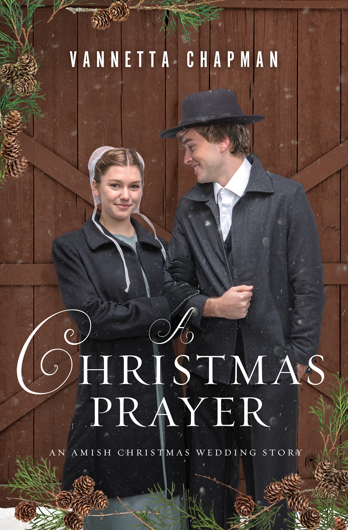 A Christmas Prayer Vannetta Chapman