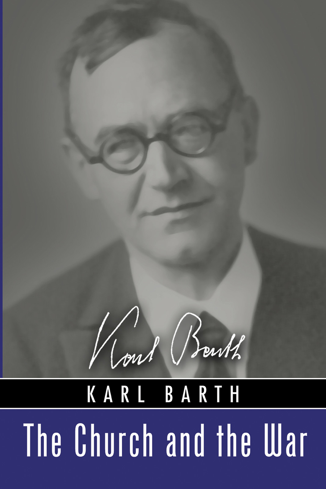 The Church And The War Barth Karl
