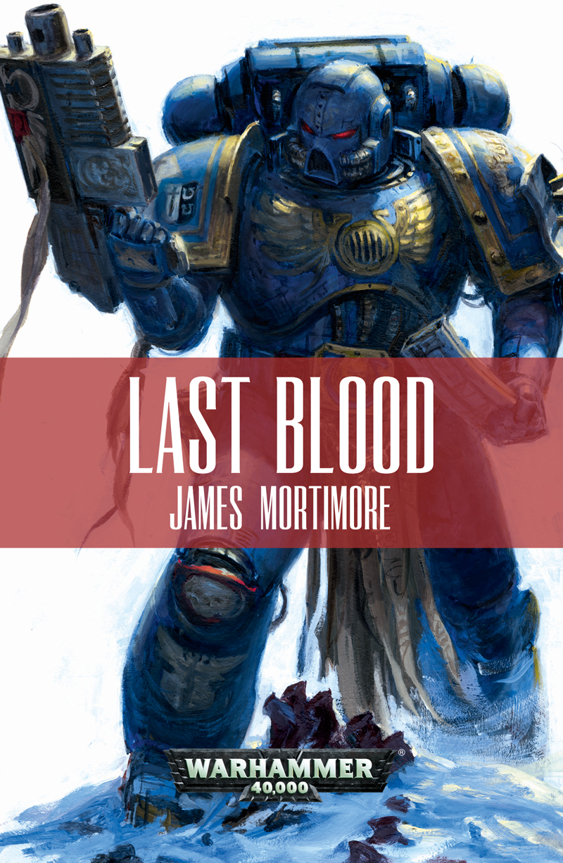 Last Blood James Mortimore
