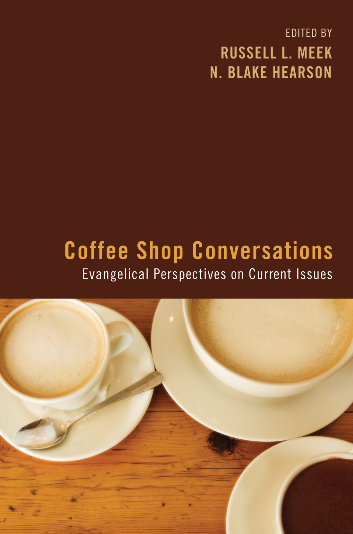 Coffee Shop Conversations Russell Meekn Blake Hearson