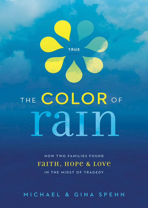 The Color Of Rain Michael Spehngina Kell Spehn