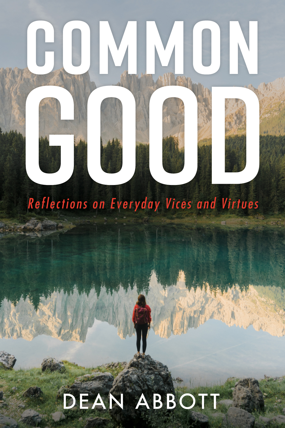 Common Good Dean Abbott