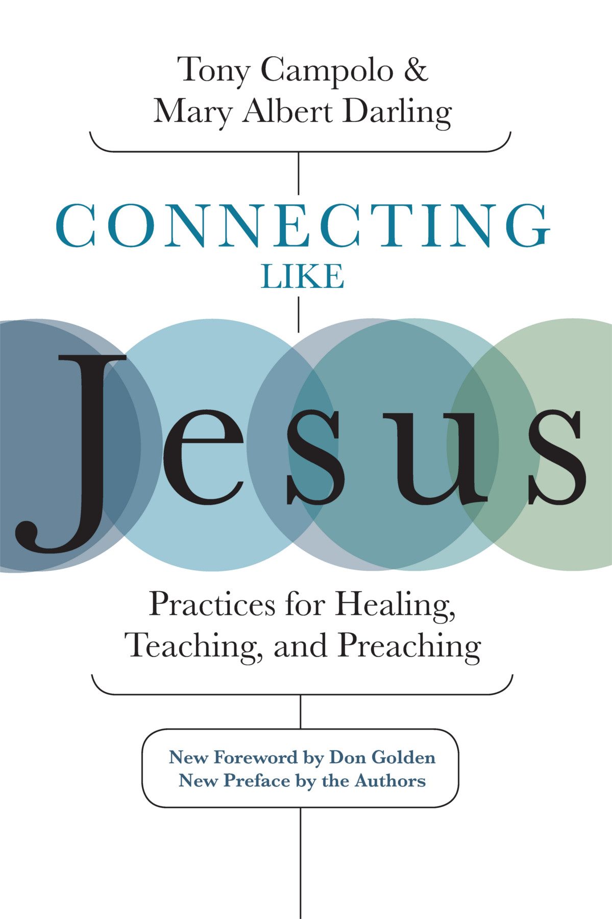 Connecting Like Jesus Mary Albert Darling
