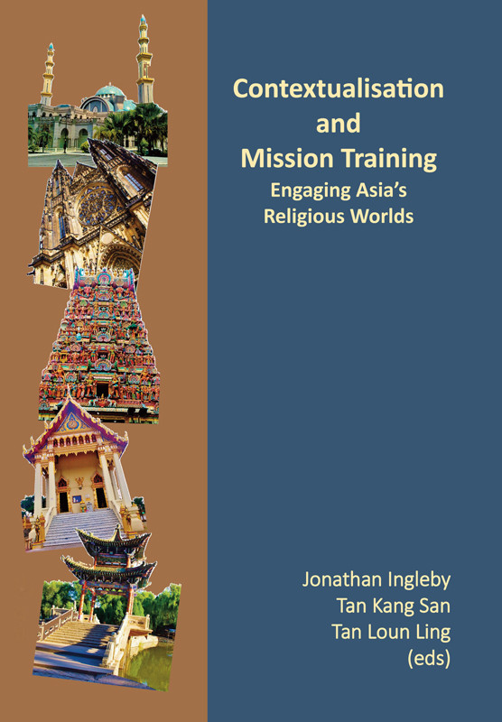 Contextualisation And Mission Training Jonathan Inglebytan Kang Santan Loun Ling