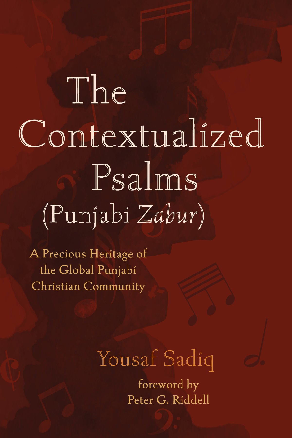 The Contextualized Psalms Punjabi Zabur Yousaf Sadiq