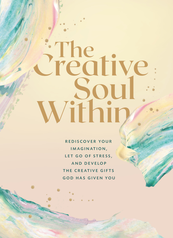 The Creative Soul Within Zondervan