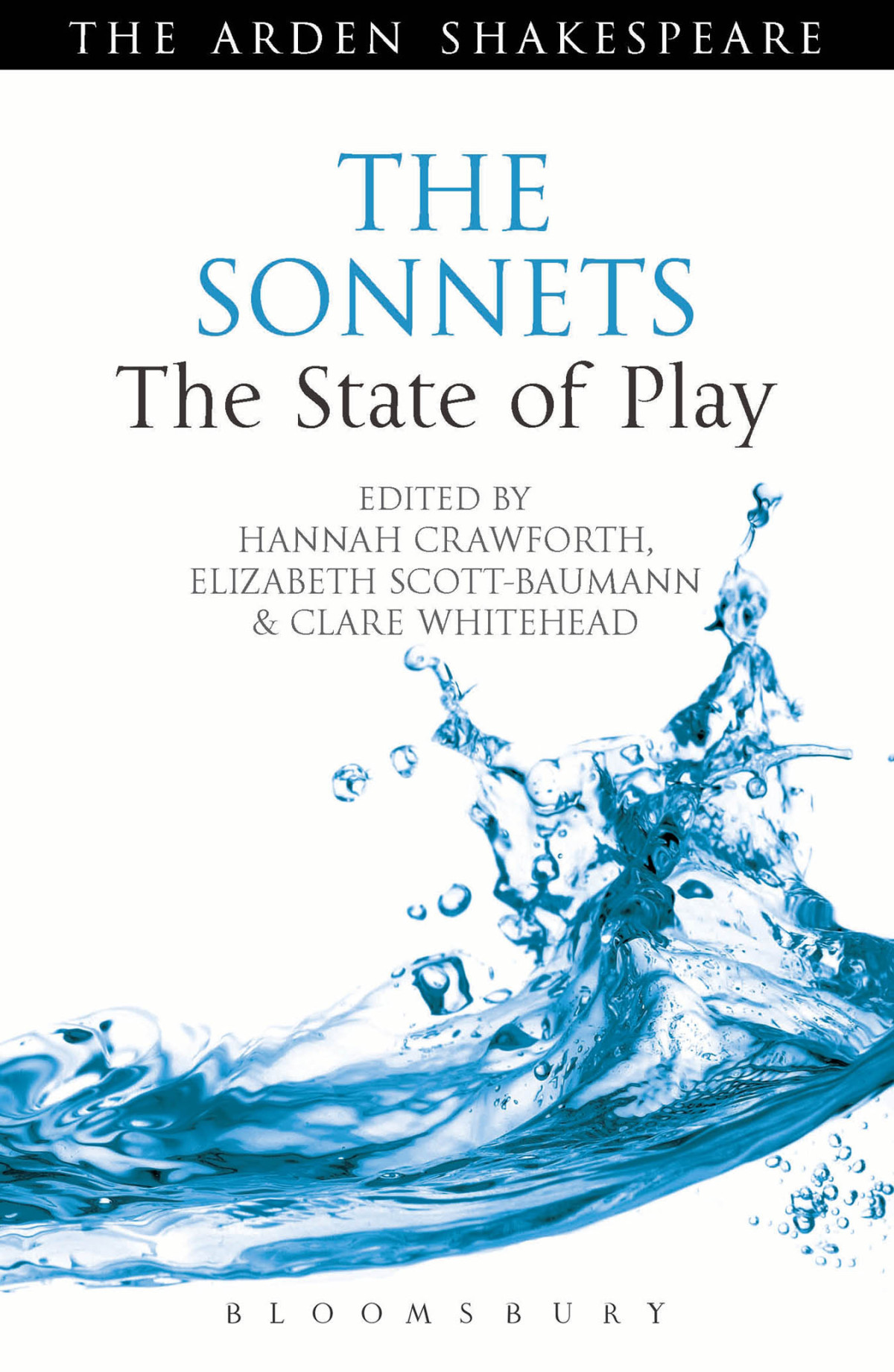 The Sonnets The State Of Play Hannah Crawforthelizabeth Scottbaumannclare Whitehead