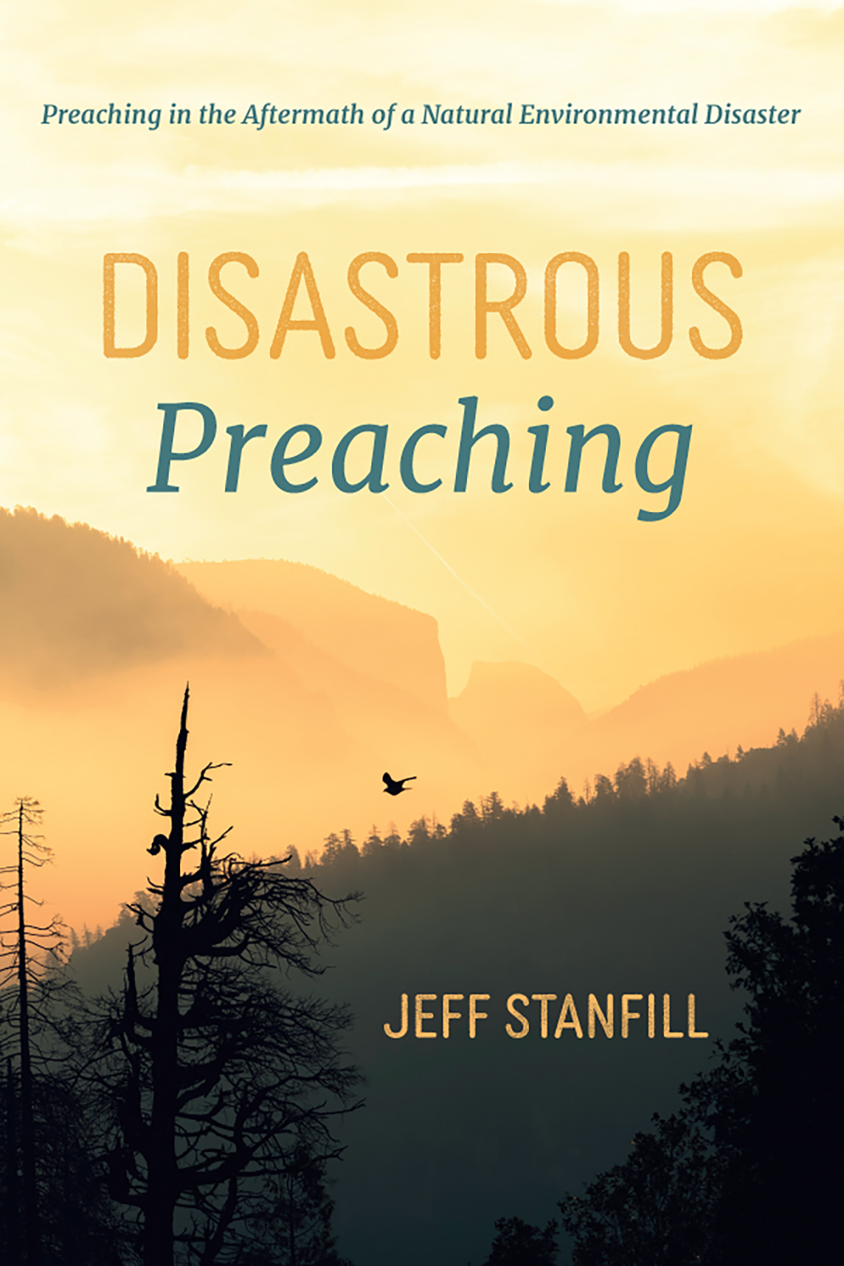 Disastrous Preaching Jeff Stanfill