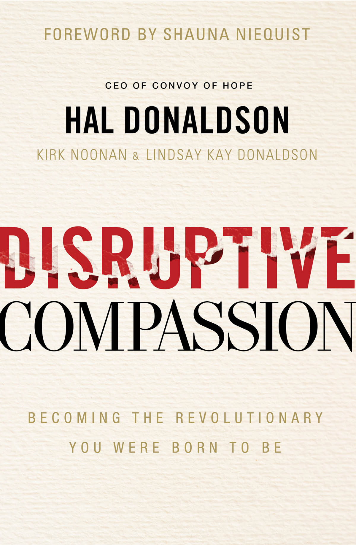 Disruptive Compassion Hal Donaldsonkirk Noonanlindsay Kay Donaldson Lindsay Kay Donaldson